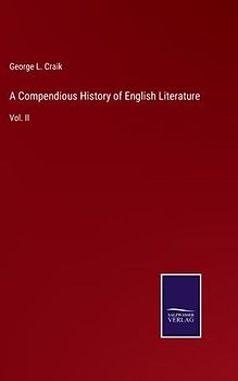 A Compendious History of English Literature