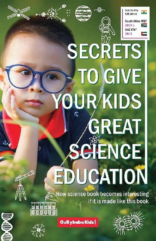 Secrets to Give Your Kids Great Science Education