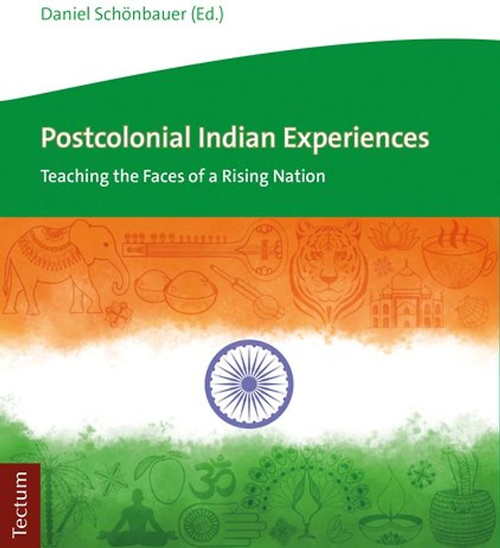 Postcolonial Indian Experiences
