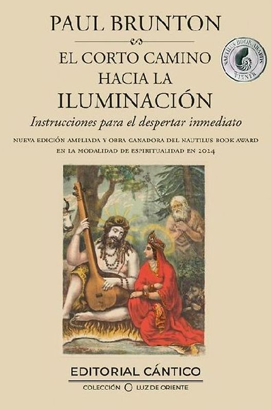 Corto Camino Hacia La Iluminacion, El