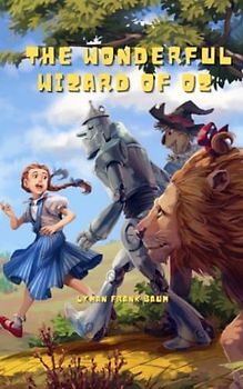 The Wonderful Wizard of Oz