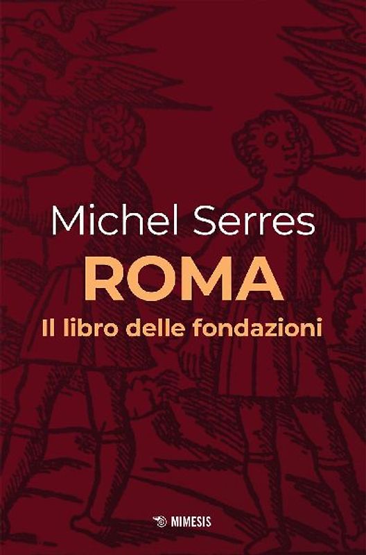 Roma. Il libro delle fondazioni