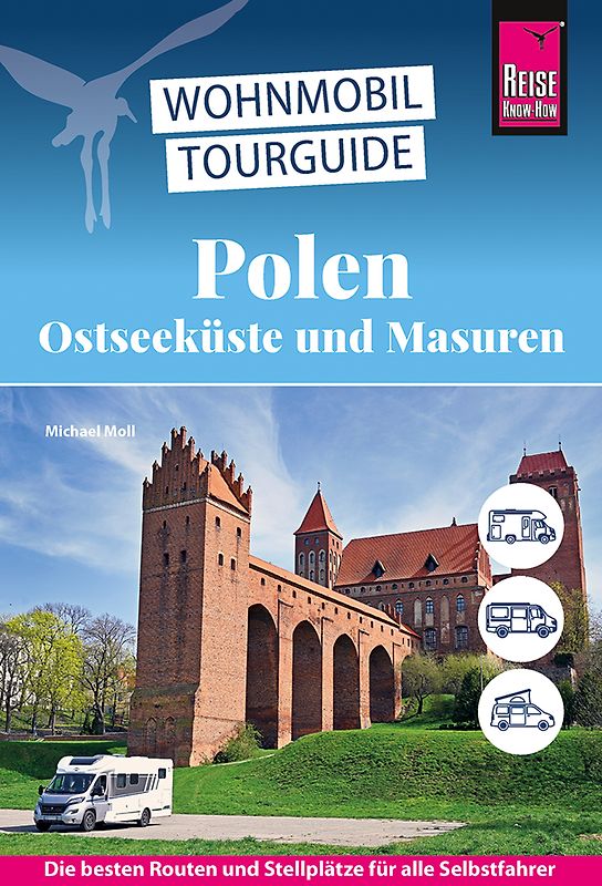 Reise Know-How Wohnmobil-Tourguide Polen – Ostseeküste und Masuren