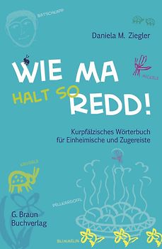 Wie ma halt so redd!