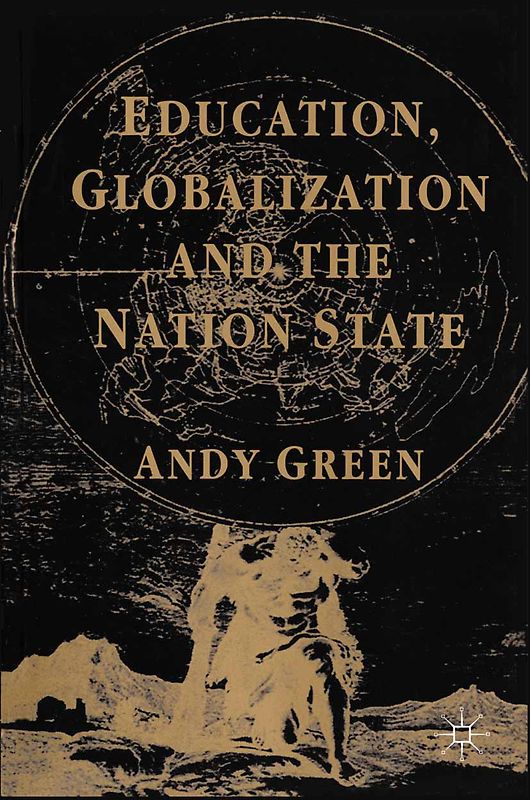 Education, Globalization and the Nation State