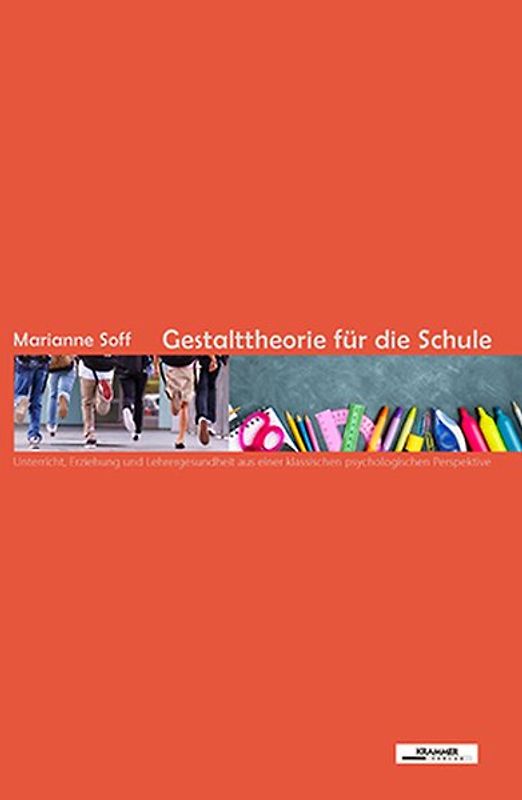 Gestalttheorie für die Schule