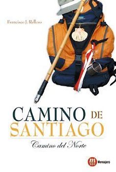 Camino de Santiago : Camino del Norte