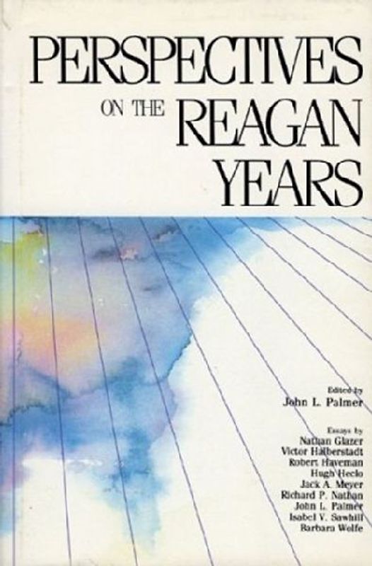Perspectives on the Reagan Years