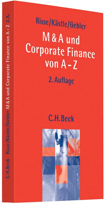 M & A und Corporate Finance von A-Z