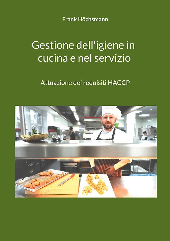 Gestione dell'igiene in cucina e nel servizio
