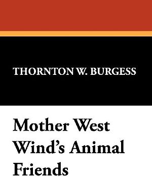 Mother West Wind's Animal Friends