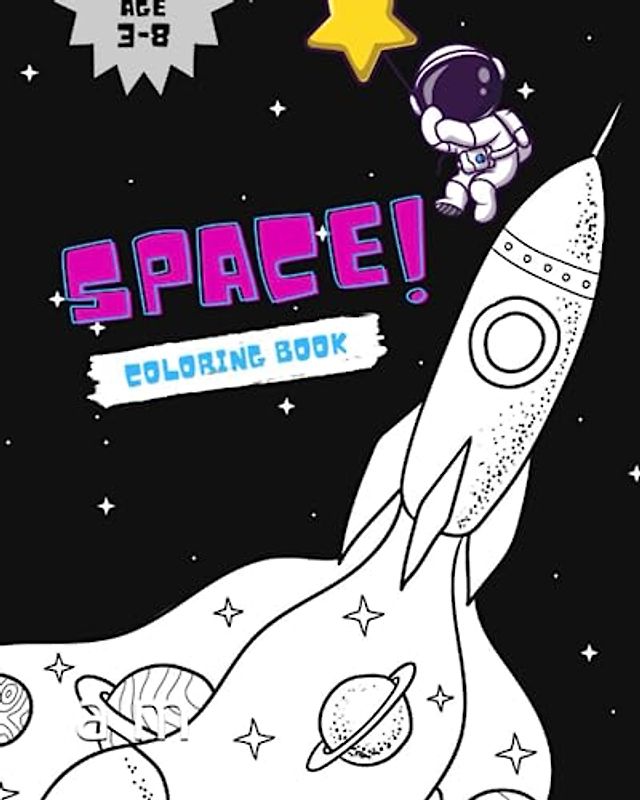 Space kid color book: Imagine and color beyond the ends of the Earth!