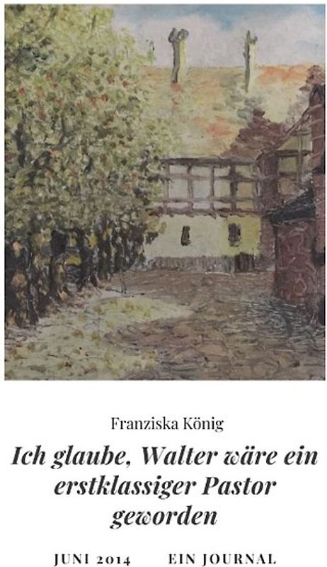 Ich glaube, Walter wäre auch ein erstklassiger Pastor geworden