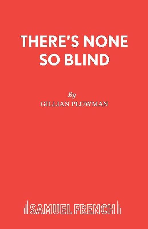 There's None So Blind