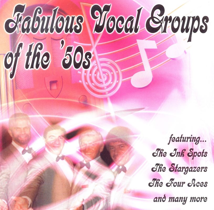 Fabulous Vocal Groups Of The 50s