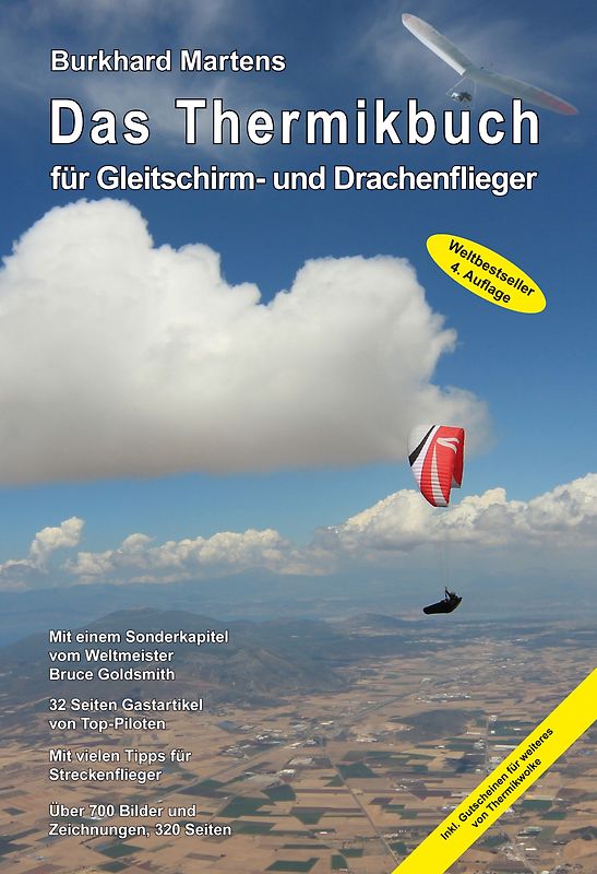 Das Thermikbuch für Gleitschirm- und Drachenflieger 4. Auflage