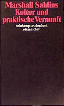 Kultur und praktische Vernunft