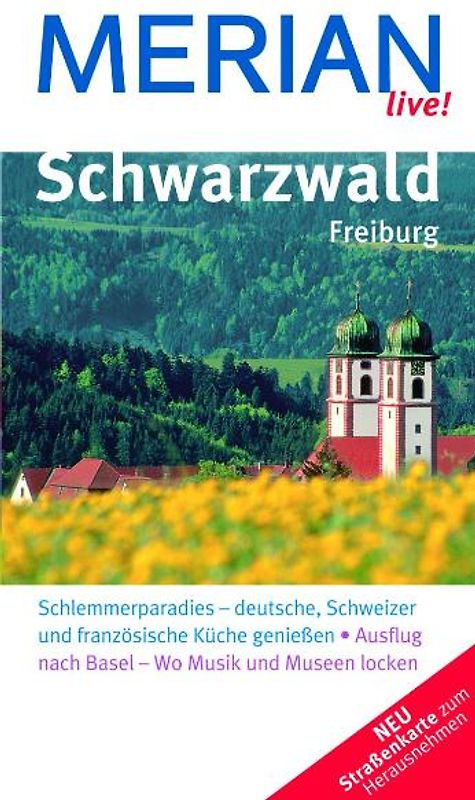 MERIAN live! Reiseführer Schwarzwald Freiburg