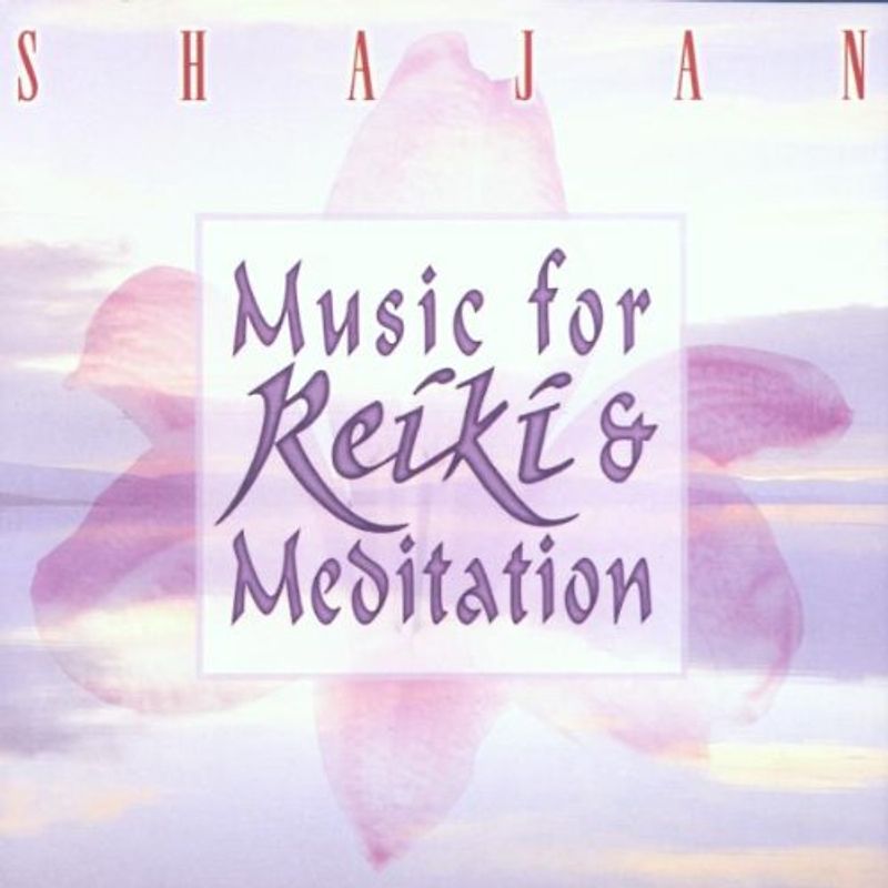 Shajan - Music for Reiki & Meditation