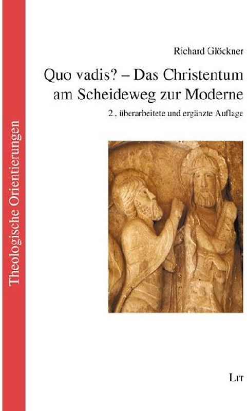 Quo vadis? - Das Christentum am Scheideweg zur Moderne