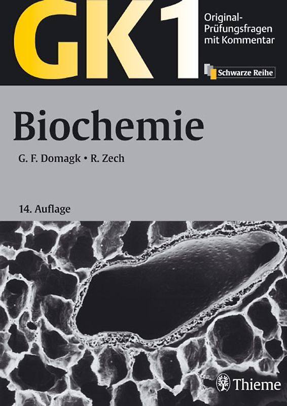 GK 1 - Biochemie. Mit über 1260 Prüfungsfragen und 183 Lerntexten