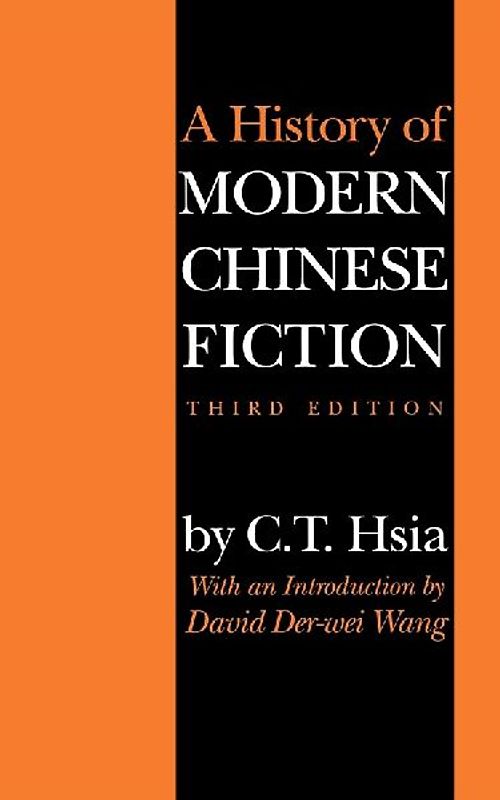 History of Modern Chinese Fiction