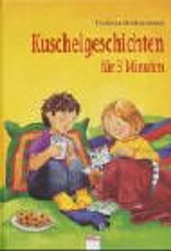 Kuschelgeschichten für 3 Minuten