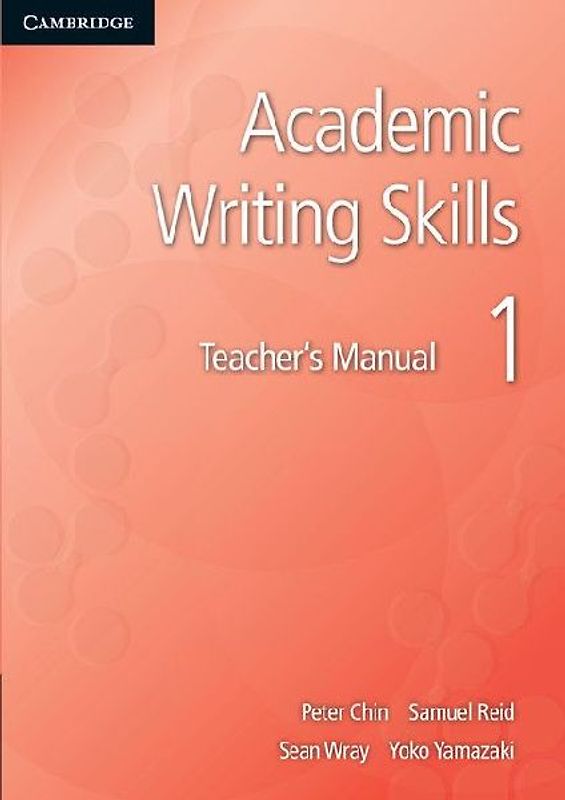 Academic Writing Skills 1 Teacher's Manual