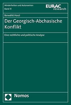 Der Georgisch-Abchasische Konflikt