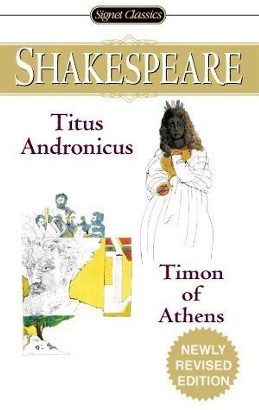Titus Andronicus and Timon of Athens