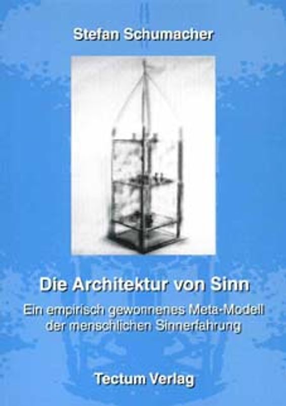 Die Architektur von Sinn