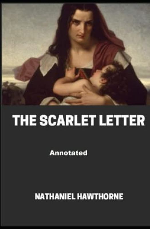 The Scarlet Letter Annotated