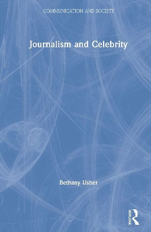 Journalism and Celebrity