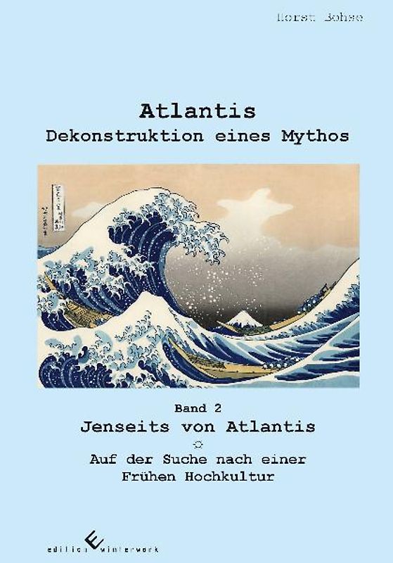 ATLANTIS DEKONSTRUKTION EINES MYTHOS II