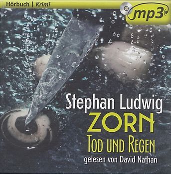 Zorn - Tod und Regen - Stephan Ludwig [mp3-CD]