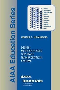 Design Methodologies for Space Transportation Systems