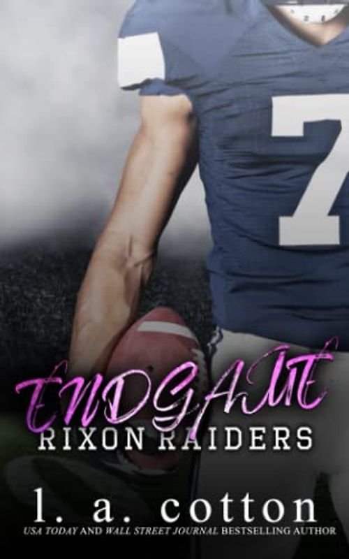 Rixon Raiders - ENDGAME (Die Rixon Raiders, Band 4)
