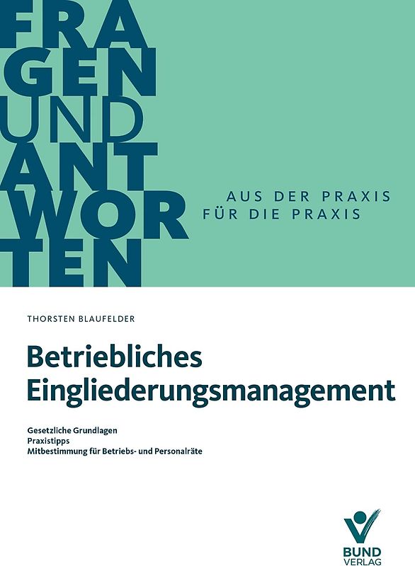 Betriebliches Eingliederungsmanagement
