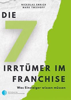 Die 7 Irrtümer im Franchise