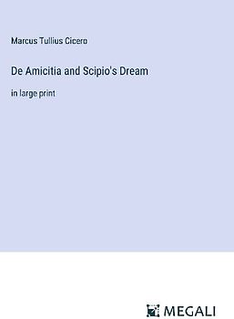 De Amicitia and Scipio's Dream