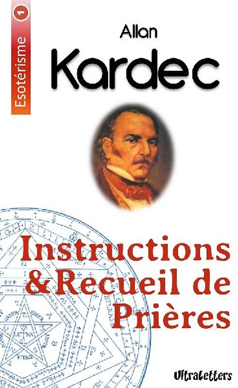 Instructions & Recueil de Prières