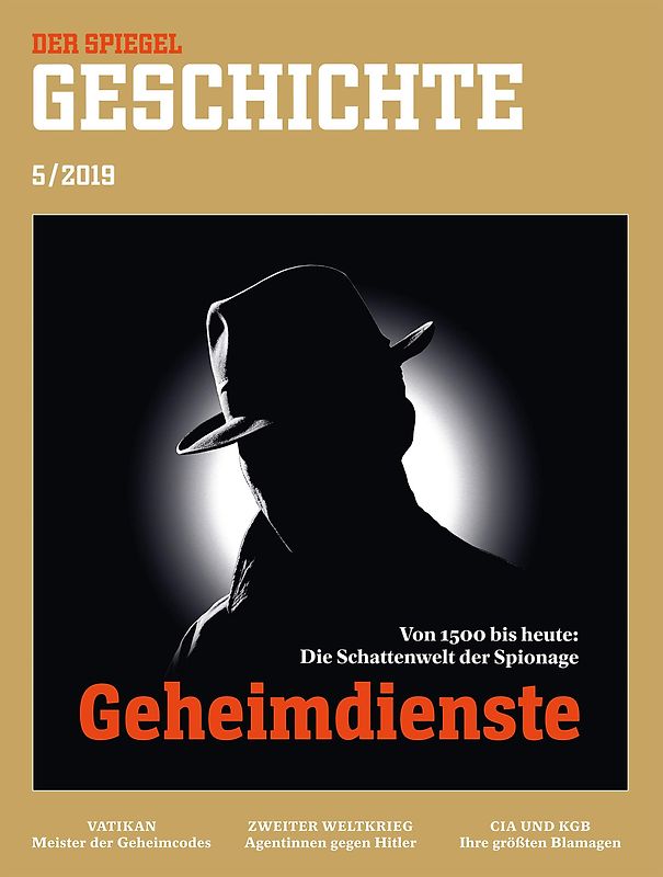 SPIEGEL GESCHICHTE 5/2019 "Geheimdienste"