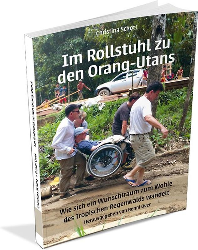Im Rollstuhl zu den Orang-Utans