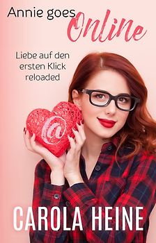 Annie goes online - Liebe auf den ersten Klick, reloaded
