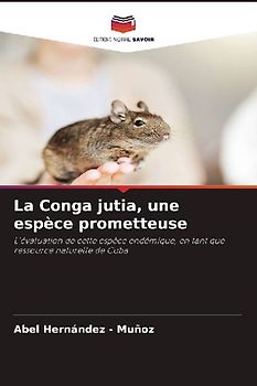 La Conga jutia, une espèce prometteuse