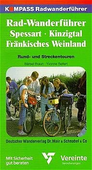 Spessart - Kinzigtal - Fränkisches Weinland