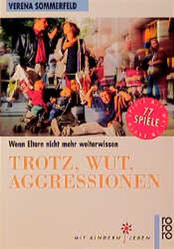 Trotz, Wut, Aggressionen