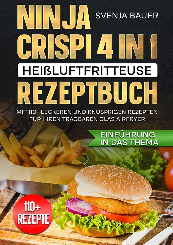 Ninja CRISPi 4 in 1 Heißluftfritteuse Rezeptbuch