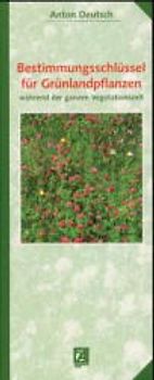 Bestimmungsschlüssel für Grünlandpflanzen
