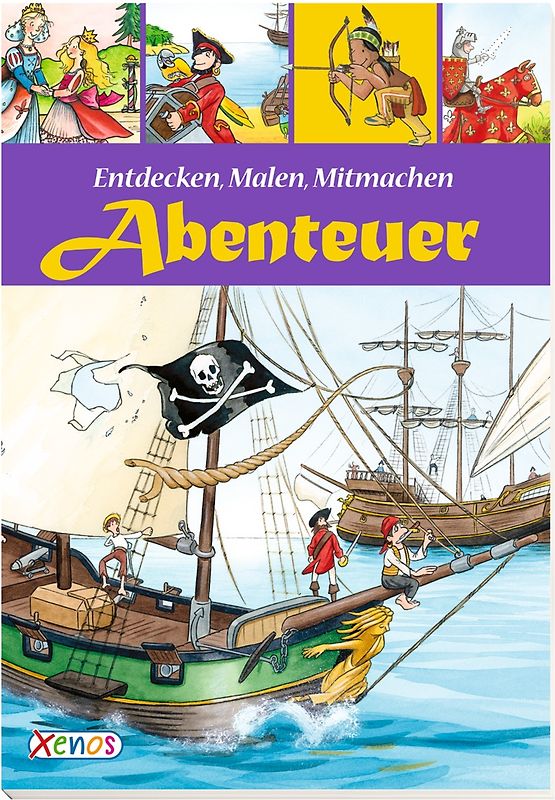 Entdecken, Malen, Mitmachen: Abenteuer